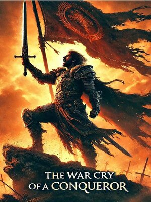 cover image of The War Cry of a Conqueror